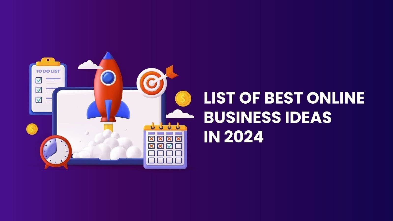 List Of Best Online Business Ideas In 2024
