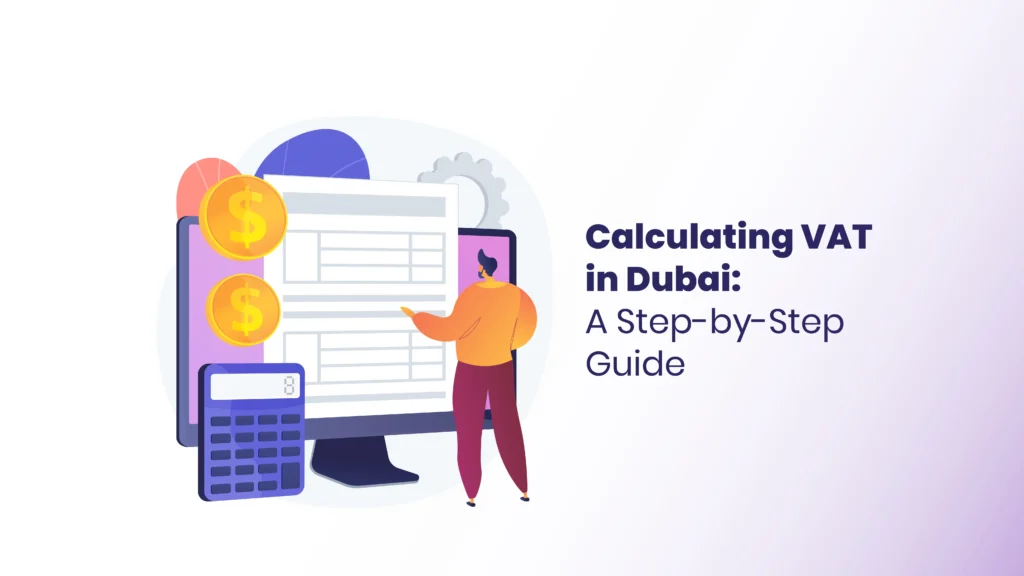 Calculating VAT in Dubai
