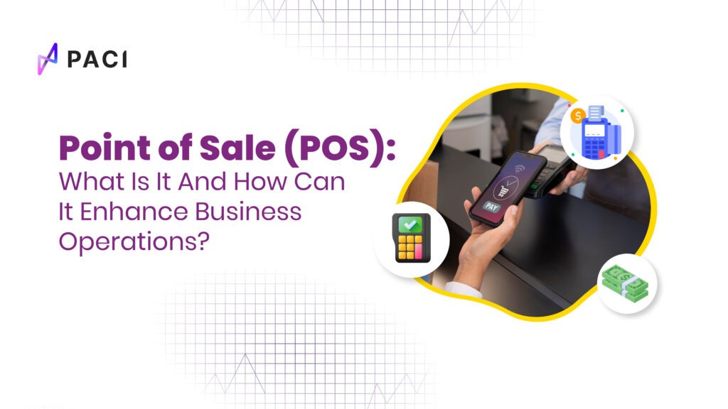 Point of Sale (POS)